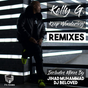 Kelly G.的專輯Keep Wondering! (Remixes)