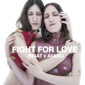 Dengarkan Fight for Love lagu dari Rinat dengan lirik