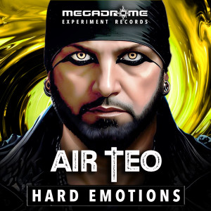 AIR TEO的專輯Hard Emotions (Hardstyle Mix)