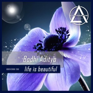 ดาวน์โหลดและฟังเพลง Life Is Beautiful พร้อมเนื้อเพลงจาก Bodhi Adityo