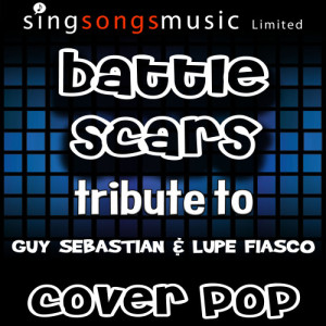 ดาวน์โหลดและฟังเพลง Battle Scars (with Vocals) พร้อมเนื้อเพลงจาก Cover Pop