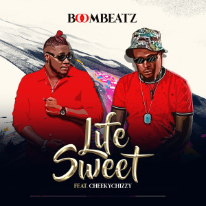 Listen to Life Sweet (Explicit) song with lyrics from Boombeatz