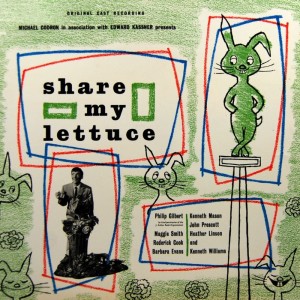 Share My Lettuce (Original Cast Recording)