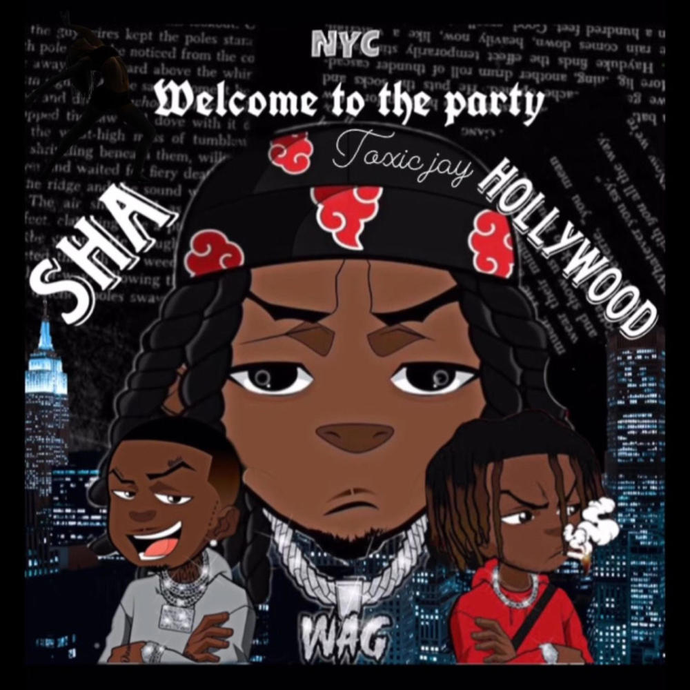 Welcome to the party (Explicit)