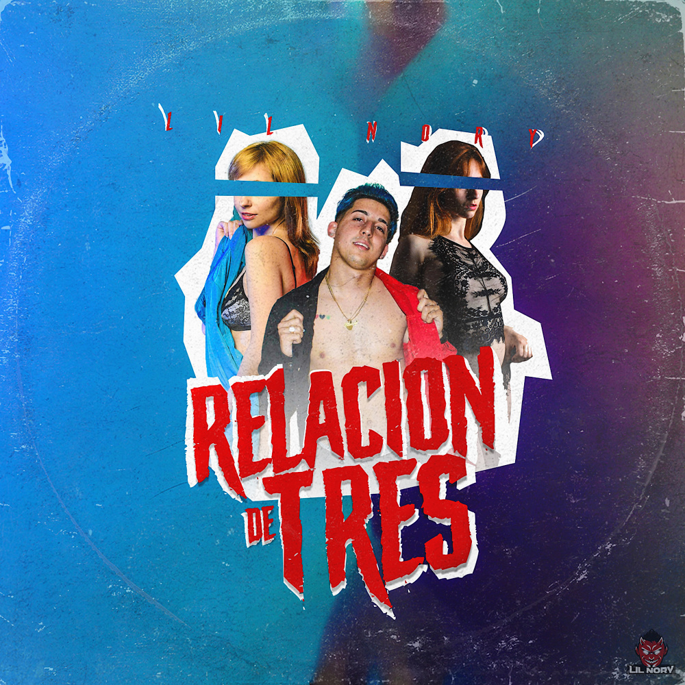 Relación De Tres (Explicit)