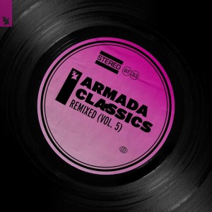 อัลบัม Armada Classics - Remixed (Vol. 5) ศิลปิน Various Artists