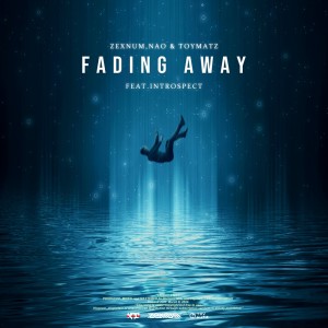 Listen to Fading Away (feat. Introspect) song with lyrics from Zexnum