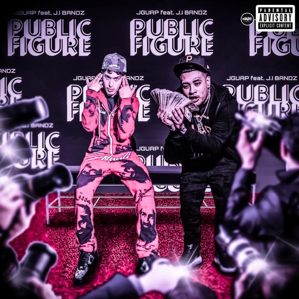 Public Figure (feat. J.I Bandz) (Explicit)