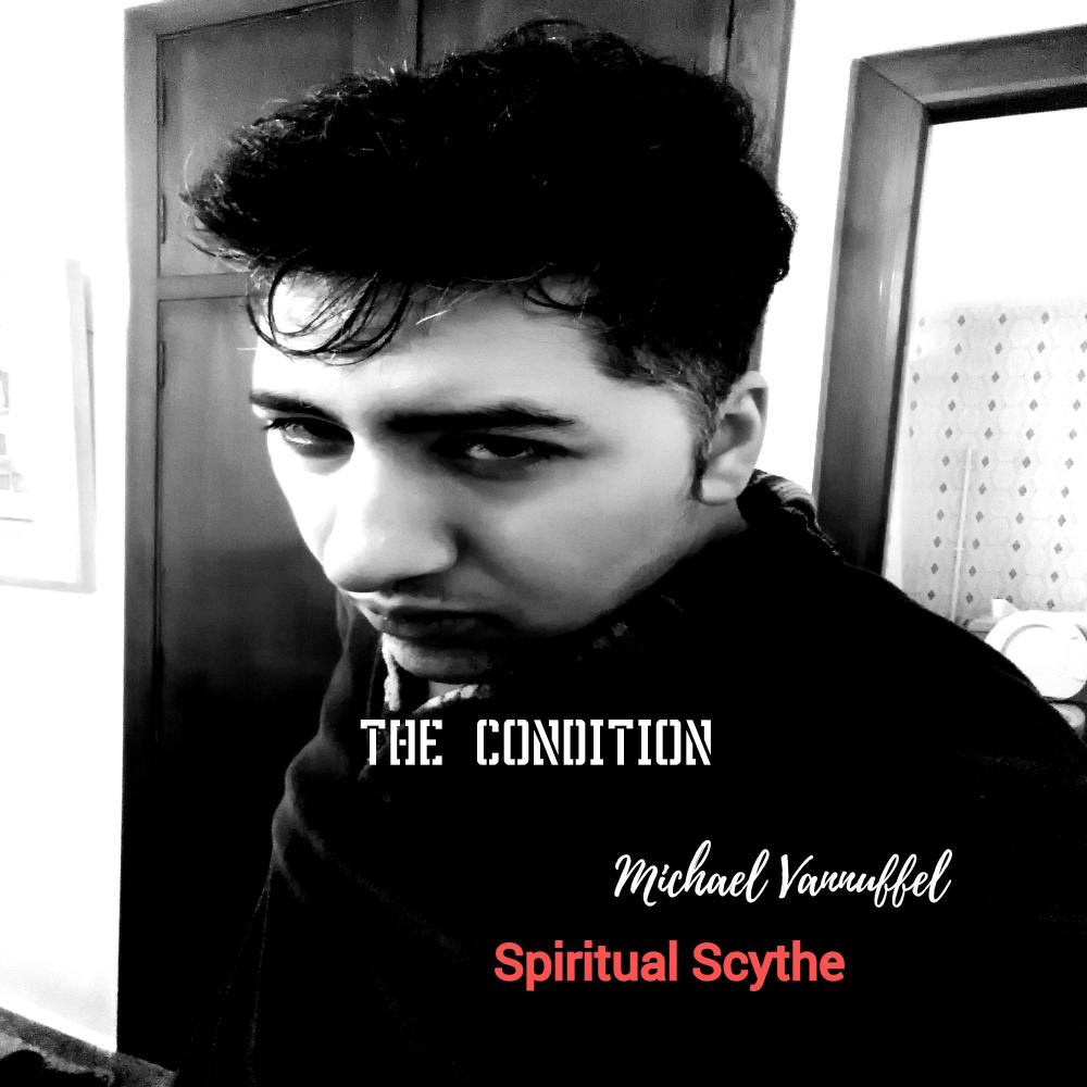 The Condition (feat. Michael Vannuffel)