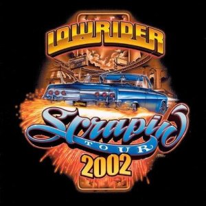 Various Artists的專輯Lowrider Scrapin Tour 2002