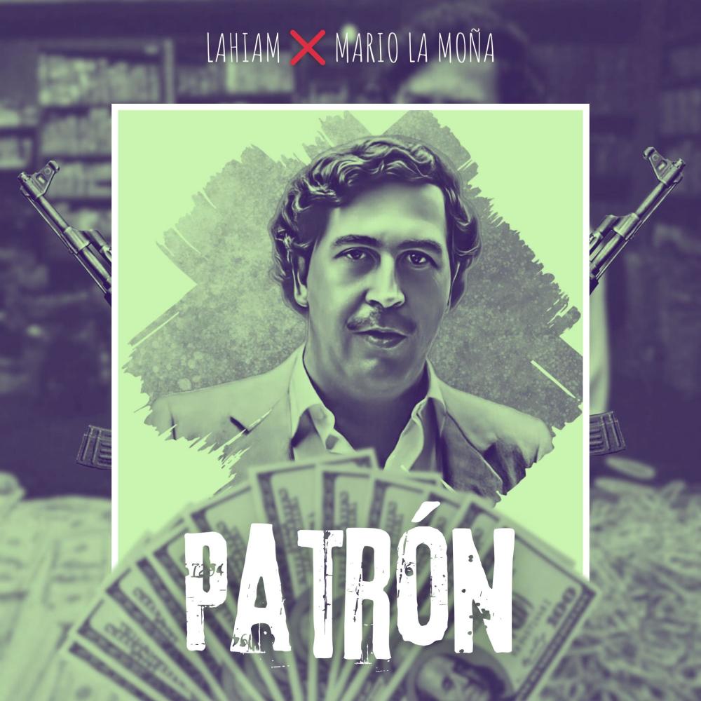 Patrón (feat. Mario la Moña) (Explicit)