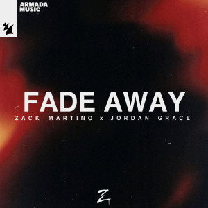 收聽Zack Martino的Fade Away歌詞歌曲