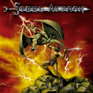 Steel Attack的专辑Where Mankind Fails