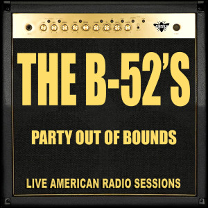 Listen to Private Idaho (Live) song with lyrics from The B52's
