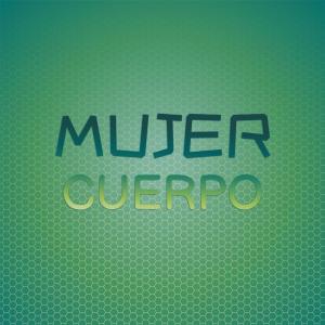 Album Mujer Cuerpo from Various