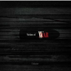 Album Victims of War from Uzbazur