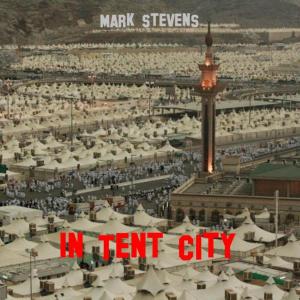 Mark Stevens的專輯In Tent City