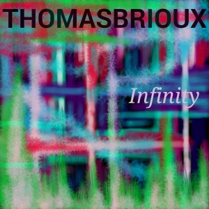 收聽Thomas Brioux的Infinity歌詞歌曲