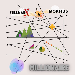 อัลบัม Millionaire ศิลปิน Fullmarx