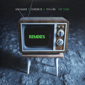 อัลบัม 100 Years (Remixes) ศิลปิน Hedegaard