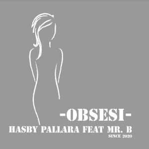 Album Obsesi from HASBY PALLARA
