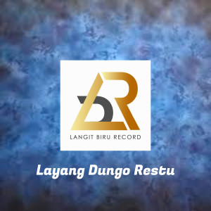 Album LDR (Layang Dungo Restu) oleh Gery Mahesa