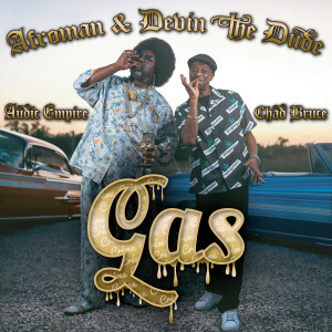 Audic Empire的专辑Gas (Explicit)