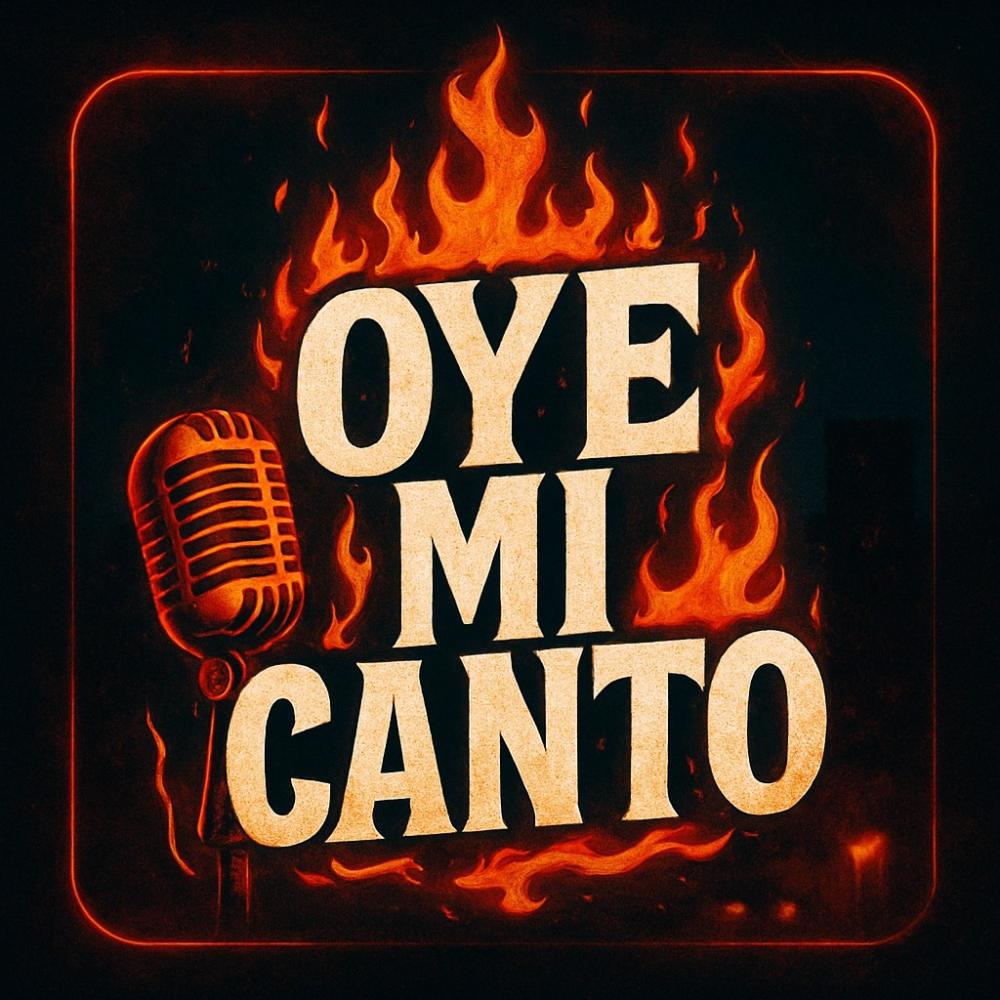 Oye mi canto (Explicit)