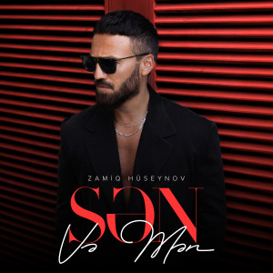 Album Sən Və Mən from Zamiq Hüseynov