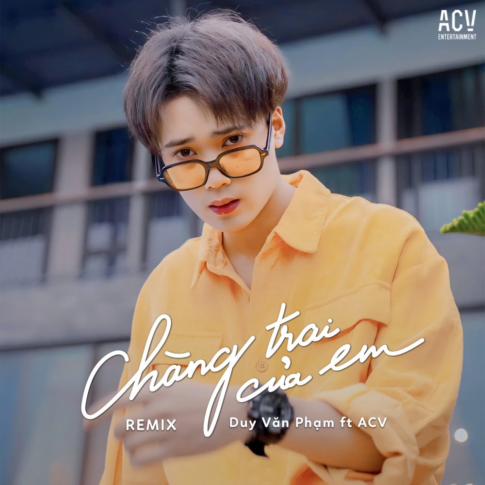 Chàng Trai Của Em (Edm Remix Beat)