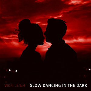 收聽Vikki Leigh的Slow Dancing in the Dark (Cover)歌詞歌曲