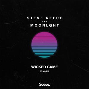 Steve Reece的专辑Wicked Game (feat. Youkii)