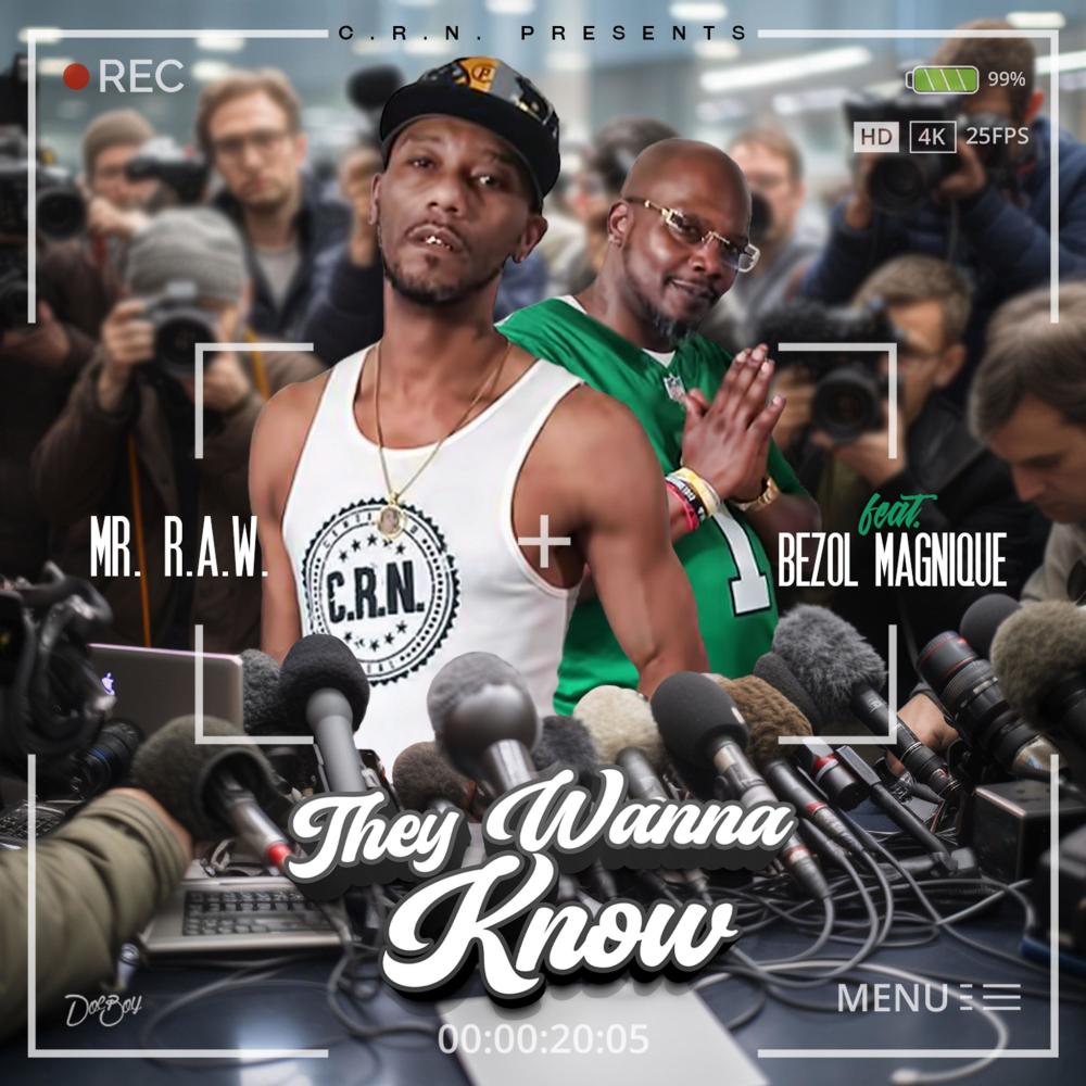 They Wanna Know (feat. Bezol Magnique) (Explicit)