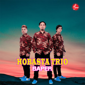 อัลบัม Baper ศิลปิน Hobasta Trio