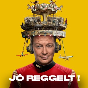 Listen to Jó reggelt! (Live, Budapest Arena 2025) song with lyrics from Geszti