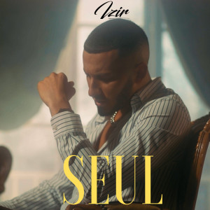 收听Izir的Seul歌词歌曲