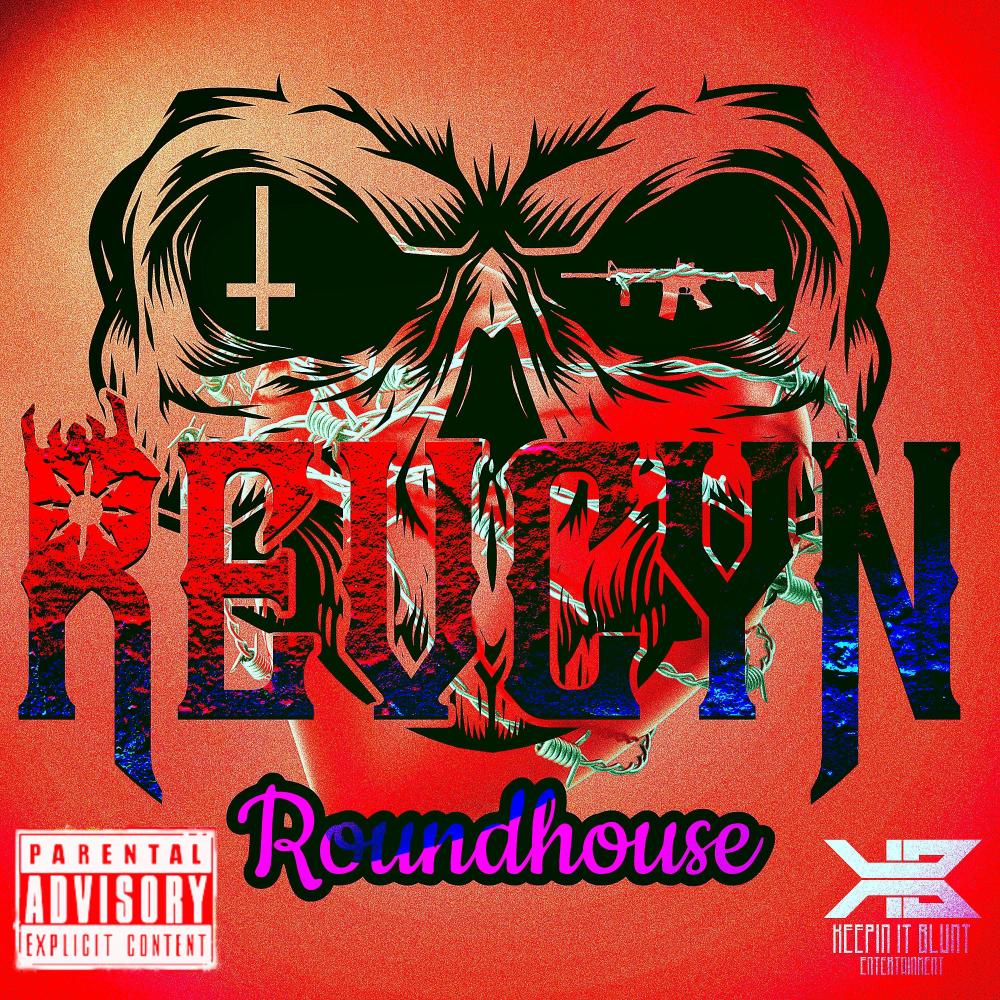 Roundhouse (Explicit)