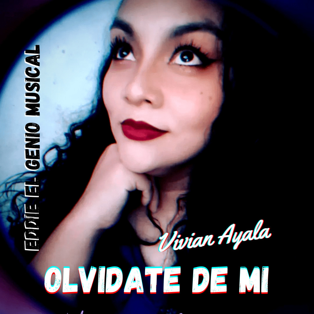 Olvidate De Mi (Explicit)