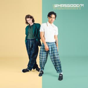 ดาวน์โหลดและฟังเพลง Whasgood?! พร้อมเนื้อเพลงจาก blackwave.