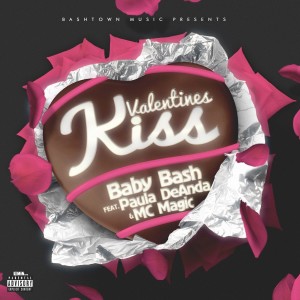 Baby Bash的專輯Valentines Kiss (feat. Paula DeAnda & MC Magic) (Explicit)