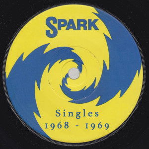 Various Artists的專輯Spark Singles: 1968 - 1969