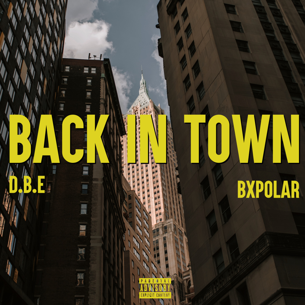 Back in Town (Explicit)