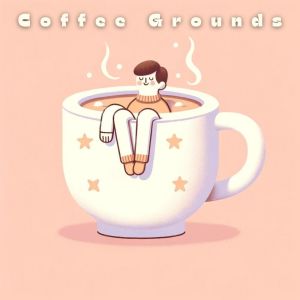 อัลบัม Coffee Grounds (Aromatic Tales and Morning Musings) ศิลปิน Piano Jazz Calming Music Academy