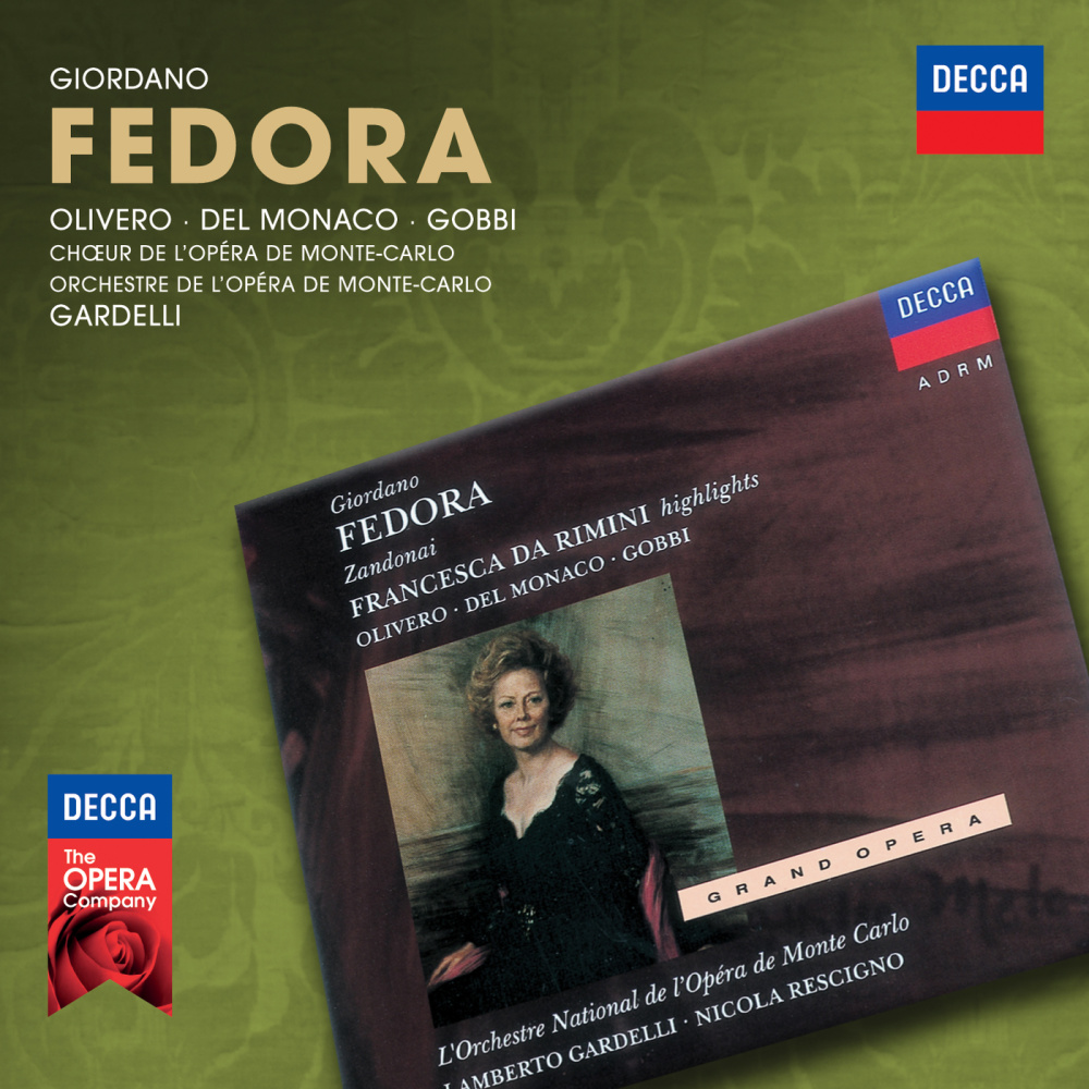 Giordano: Fedora / Act 2: Grech!...I vostri uomini