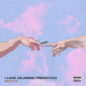 Album I Love (Olamide Freestyle) (Explicit) from 