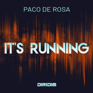 Paco De Rosa的專輯It's Running