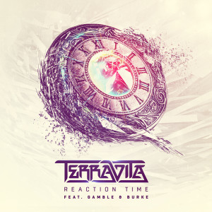 收聽Terravita的Reaction Time歌詞歌曲