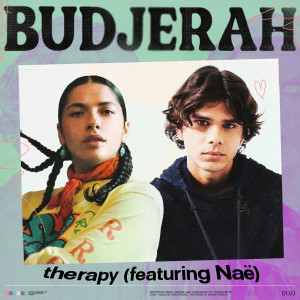收聽Budjerah的Therapy (feat. Naë)歌詞歌曲