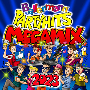 Ballermann Party Hits Megamix 2023 (Explicit) dari Various Artists