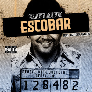 Steven Cooper的专辑Escobar (Explicit)